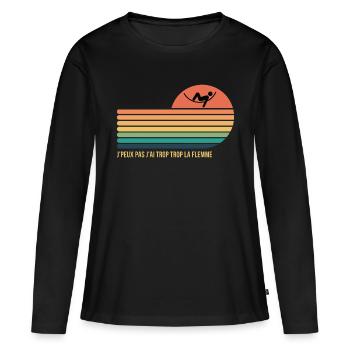 J'peux Pas J'ai trop trop La Flemme - T-shirt manches longues Premium bio Femme - noir - Devant - Julia (174cm)