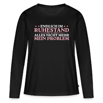 Rentnerin Endlich im Ruhestand Geschenk - Frauen Premium Bio Langarmshirt - Schwarz - Vorne - Julia (174cm)