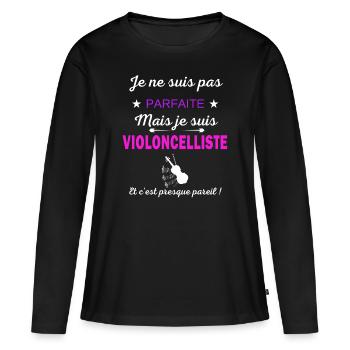 Je ne suis pas parfaite je suis Violoncelliste - T-shirt manches longues Premium bio Femme - noir - Devant - Julia (174cm)