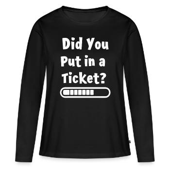 Avez-vous créé un billet ? Mème informatique drôle - T-shirt manches longues Premium bio Femme - noir - Devant - Julia (174cm)