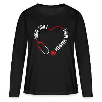 Night Shift Pediatric Nurse Stethoscope Nursing - Frauen Premium Bio Langarmshirt - Schwarz - Vorne - Julia (174cm)