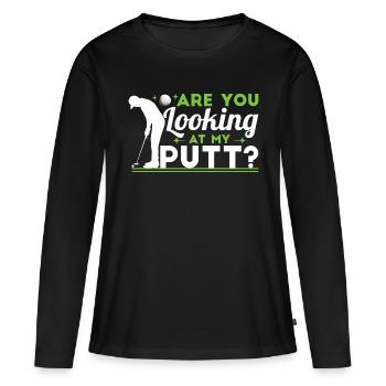 Siehst du meinen Putt an? - Frauen Premium Bio Langarmshirt - Schwarz - Vorne - Julia (174cm)