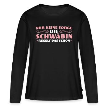 Die Schwäbin regelt das schon - Frauen Premium Bio Langarmshirt - Schwarz - Vorne - Julia (174cm)