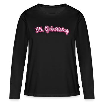 30. Geburtstag Gratulieren Glückwunsch - Frauen Premium Bio Langarmshirt - Schwarz - Vorne - Julia (174cm)