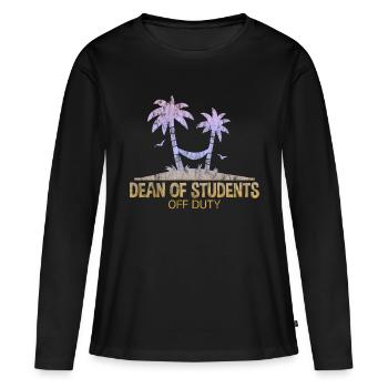 Dean Of Students Off Duty 3 - Frauen Premium Bio Langarmshirt - Schwarz - Vorne - Julia (174cm)