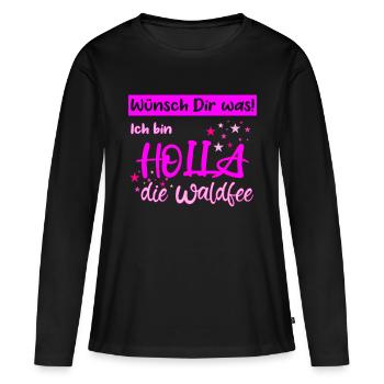 Holla die Waldfee Wünsch Dir was - Frauen Premium Bio Langarmshirt - Schwarz - Vorne - Julia (174cm)