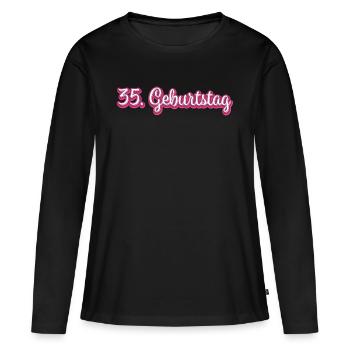 30. Geburtstag Gratulieren Glückwunsch - Frauen Premium Bio Langarmshirt - Schwarz - Vorne - Julia (174cm)