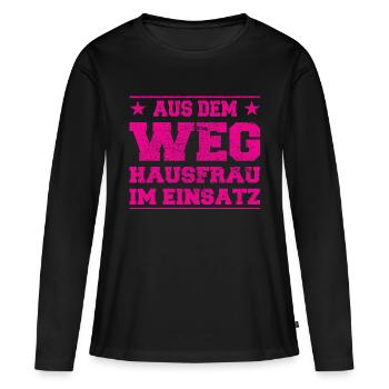 Aus dem Weg Hausfrau im Einsatz - Frauen Premium Bio Langarmshirt - Schwarz - Vorne - Julia (174cm)