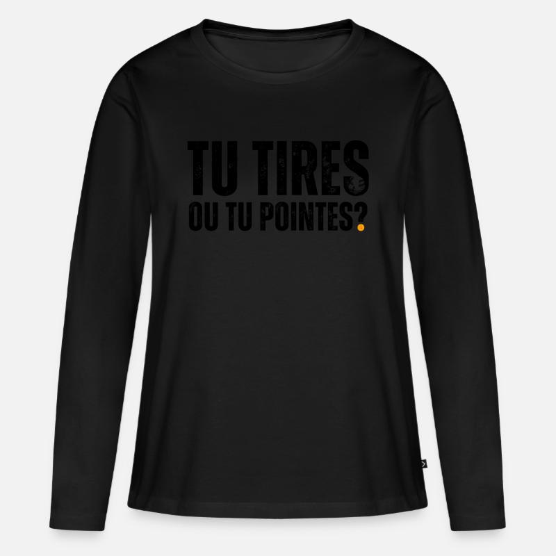 Schießen oder zeigen Sie? Humor - Frauen Premium Bio Langarmshirt - Schwarz