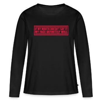 Mon visage le fera certainement - T-shirt manches longues Premium bio Femme - noir - Devant - Julia (174cm)