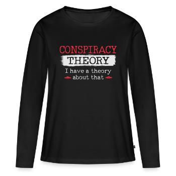Théorie du complot J’ai une théorie à ce sujet - T-shirt manches longues Premium bio Femme - noir - Devant - Julia (174cm)