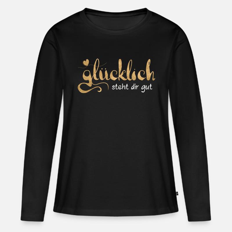 Glücklich steht dir gut - Frauen Premium Bio Langarmshirt - Schwarz