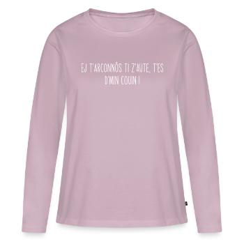 Citation chti - patois ch’ti humour - T-shirt manches longues Premium bio Femme - rose poudré - Devant - Julia (174cm)
