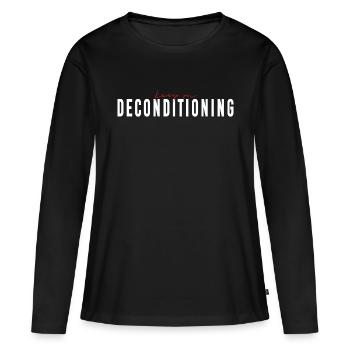 keep on DECONDITIONING - Human Design - Women's Premium Organic Long Sleeve Shirt - black - Front - Julia (174cm)
