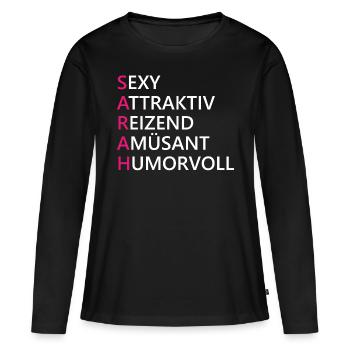 Sarah Name Geschenk - Frauen Premium Bio Langarmshirt - Schwarz - Vorne - Julia (174cm)
