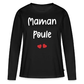 maman poule - T-shirt manches longues Premium bio Femme - noir - Devant - Julia (174cm)