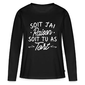 soit j ai raison soit tu as tort - T-shirt manches longues Premium bio Femme - noir - Devant - Julia (174cm)