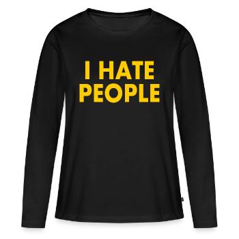 I hate people - Frauen Premium Bio Langarmshirt - Schwarz - Vorne - Julia (174cm)