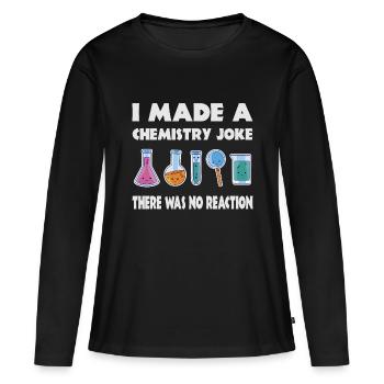 Blague de chimie, il n’y a pas eu de réaction - T-shirt manches longues Premium bio Femme - noir - Devant - Julia (174cm)