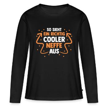 Cooler Neffe - Frauen Premium Bio Langarmshirt - Schwarz - Vorne - Julia (174cm)
