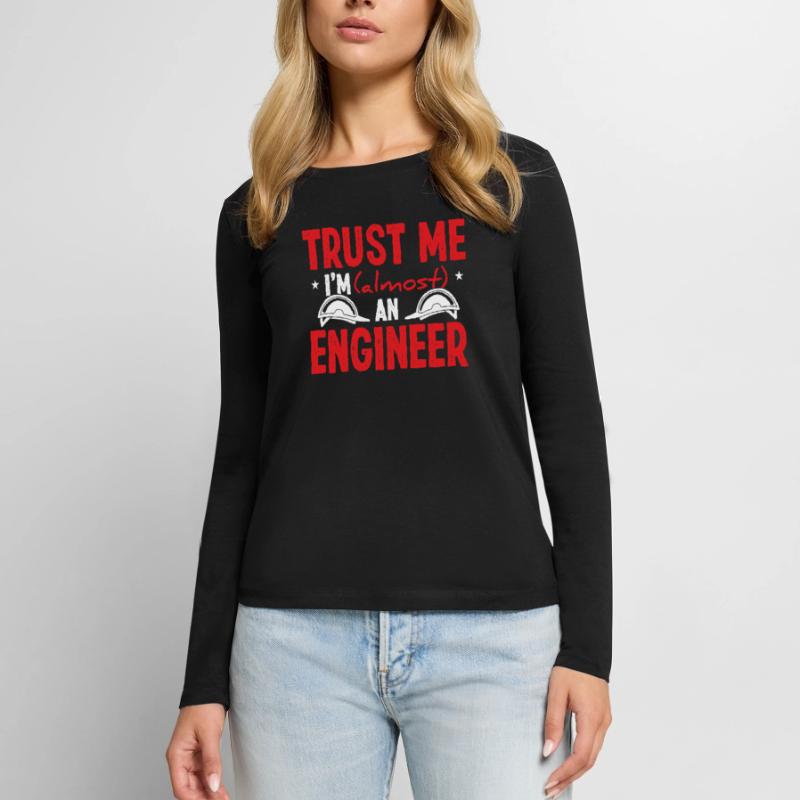 Engineering School Im almost an Engineer StudentEn Women's Premium Organic Long Sleeve Shirt