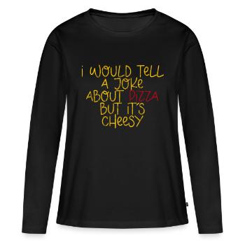 Je raconterais une blague sur la pizza, mais c’est ringard 3 - T-shirt manches longues Premium bio Femme - noir - Devant - Julia (174cm)