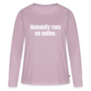 L’humanité court sur le café - Coffee Funny Quotes - T-shirt manches longues Premium bio Femme - rose poudré - Devant - Julia (174cm)