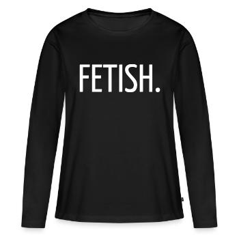 Fetish - Women's Premium Organic Long Sleeve Shirt - black - Front - Julia (174cm)