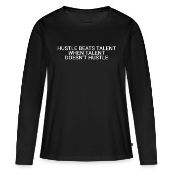 L’agitation bat le talent quand le talent ne se bouscule pas - T-shirt manches longues Premium bio Femme - noir - Devant - Julia (174cm)