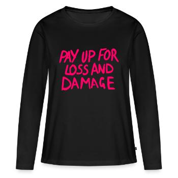 Pay up for loss and damage - Women's Premium Organic Long Sleeve Shirt - black - Front - Julia (174cm)