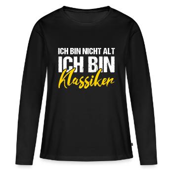 Ich bin nicht alt ich bin Klassiker - Frauen Premium Bio Langarmshirt - Schwarz - Vorne - Julia (174cm)