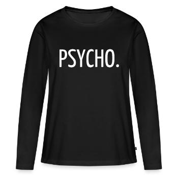 Psycho - T-shirt manches longues Premium bio Femme - noir - Devant - Julia (174cm)