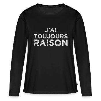 J'ai toujours raison - T-shirt manches longues Premium bio Femme - noir - Devant - Julia (174cm)