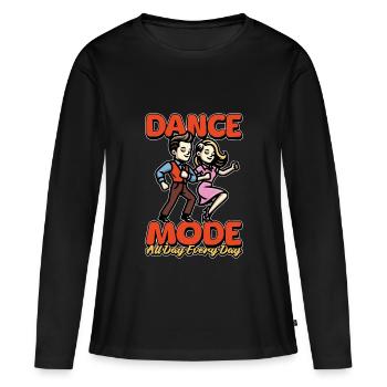 Dance Teacher Dance Mode All Day Dance Instructor - Frauen Premium Bio Langarmshirt - Schwarz - Vorne - Julia (174cm)
