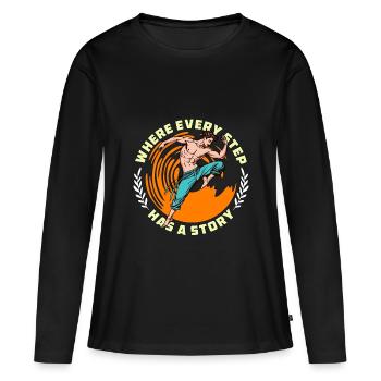 Dance Teacher Where Every Step Has Choreography - Women's Premium Organic Long Sleeve Shirt - black - Front - Julia (174cm)