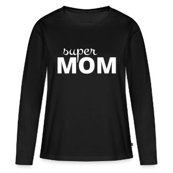 Super Mutter - Frauen Premium Bio Langarmshirt - Schwarz - Vorne - Julia (174cm)