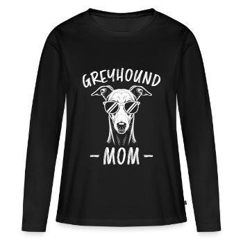 Greyhound Saying, Greyhound Mom, Greyhound Gift - Women's Premium Organic Long Sleeve Shirt - black - Front - Julia (174cm)