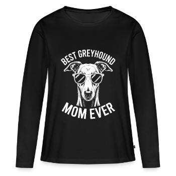 Greyhound Saying, Greyhound Mom, Greyhound Gift - Women's Premium Organic Long Sleeve Shirt - black - Front - Julia (174cm)