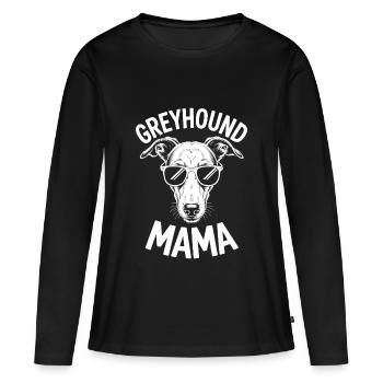 Greyhound Saying, Greyhound Mom, Greyhound Gift - Women's Premium Organic Long Sleeve Shirt - black - Front - Julia (174cm)