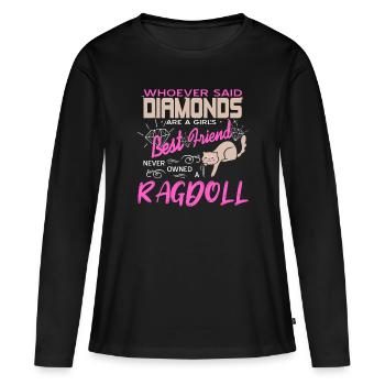 Never Owned A Ragdoll Cat Lover T-Shirt Present - Frauen Premium Bio Langarmshirt - Schwarz - Vorne - Julia (174cm)