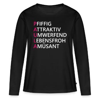 Paula Name Geschenk - Frauen Premium Bio Langarmshirt - Schwarz - Vorne - Julia (174cm)