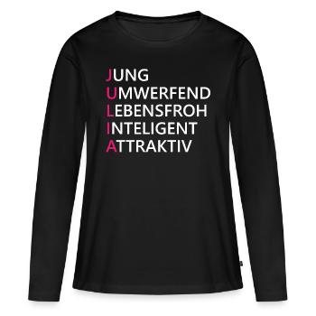 Julia Name Geschenk - Frauen Premium Bio Langarmshirt - Schwarz - Vorne - Julia (174cm)