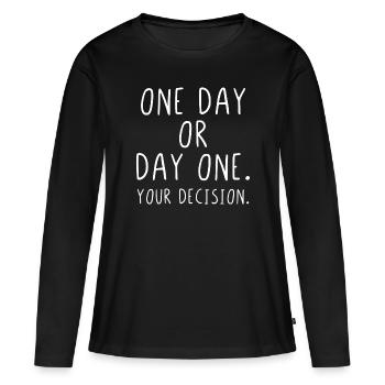 Un jour ou un premier jour votre décision - T-shirt manches longues Premium bio Femme - noir - Devant - Julia (174cm)