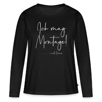 Ich mag Montage und Ironie - Frauen Premium Bio Langarmshirt - Schwarz - Vorne - Julia (174cm)