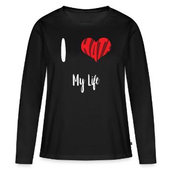 Hate Life Stop Hate Anti Hate - Women's Premium Organic Long Sleeve Shirt - black - Front - Julia (174cm)