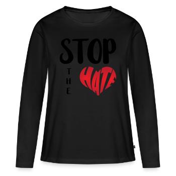 No Hate Dislike Stop Hate Anti Hate - Women's Premium Organic Long Sleeve Shirt - black - Front - Julia (174cm)