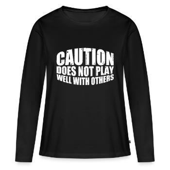 Caution Does Not Play Well With Others 64 - Frauen Premium Bio Langarmshirt - Schwarz - Vorne - Julia (174cm)