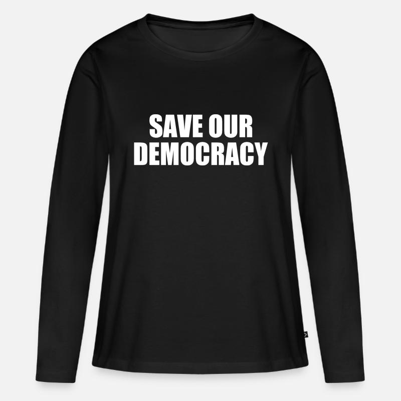 Save our democracy - Frauen Premium Bio Langarmshirt - Schwarz