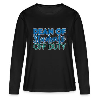 Dean Of Students Off Duty 2 - Frauen Premium Bio Langarmshirt - Schwarz - Vorne - Julia (174cm)