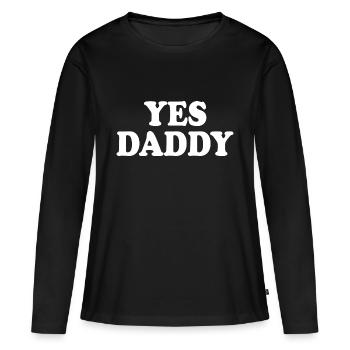 Yes daddy - T-shirt manches longues Premium bio Femme - noir - Devant - Julia (174cm)